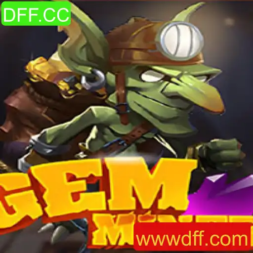 Descubra o Mundo Inovador de GemMiner e a Palavra-Chave DFF.CC